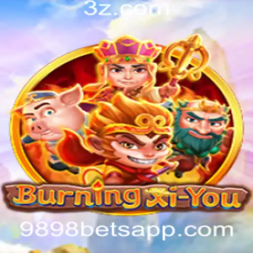 Descubra o Mundo do Jogo BurningXiYou e a Plataforma 9898 Bet